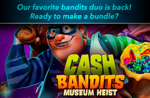 Cash Bandits Museum Heist